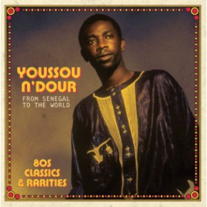 From Senegal to the world: 80s classics & rarities