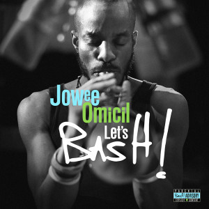 JOWEE_OMICIL_BASH_HDwebb