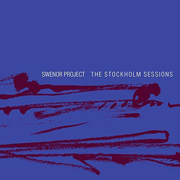 The Stockholm Sessions