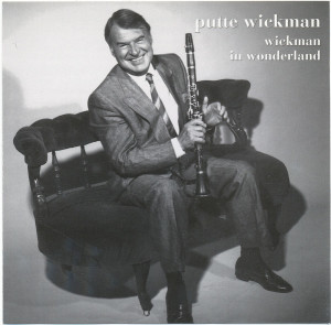 Putte Wickman Wickman in wonderland