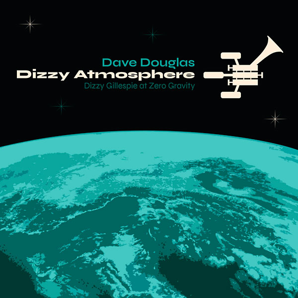 Dizzy atmosphere – Dizzy Gillespie at Zero Gravity