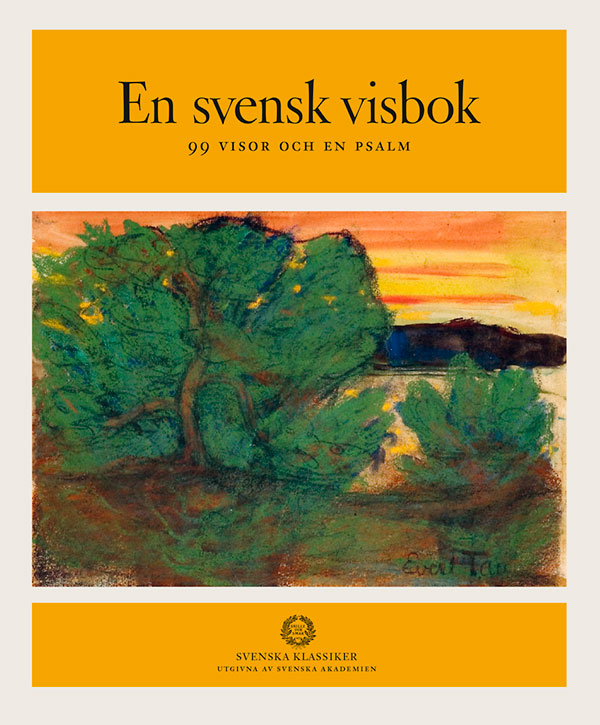 En svensk visbok – 99 visor och en psalm