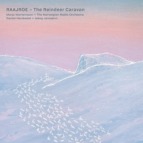Raajroe – The reindeer caravan