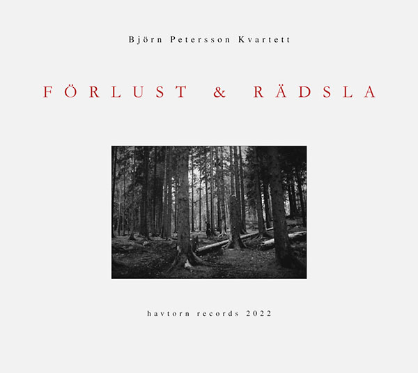 Förlust & Rädsla