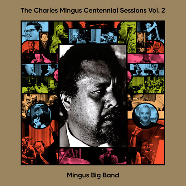 The Charles Mingus centennial sessions vol 2