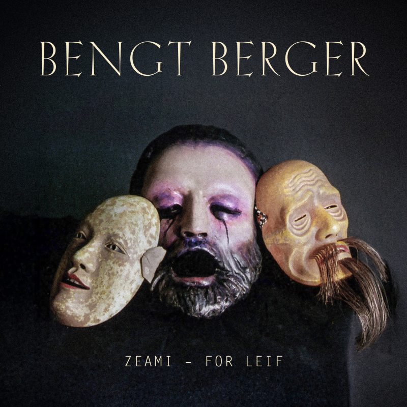 Zeami – For Leif